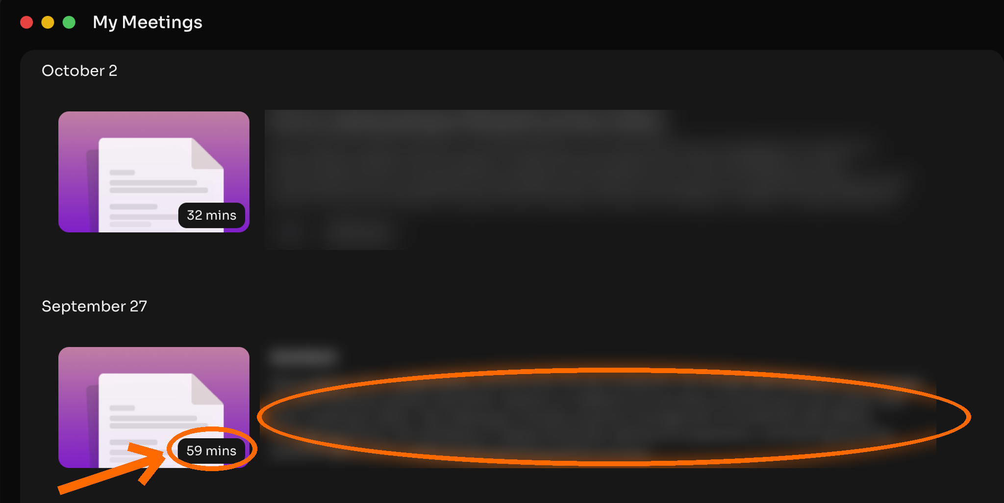 My AI notetaker's list of recorded conversations, showing one from October 2 that ran 32 minutes and one from September 27 that ran 59 minutes. The titles and summaries are blurred for privacy. Orange marks circle the 59-minute length and the summary.